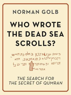 cover image of Who Wrote the Dead Sea Scrolls?